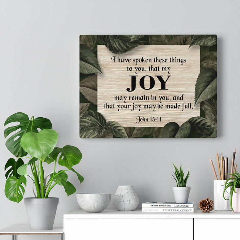 Joy John 15:11 Scripture - Toile tendue, art textuel, H 12 po x l 16 po x P 1,25 po