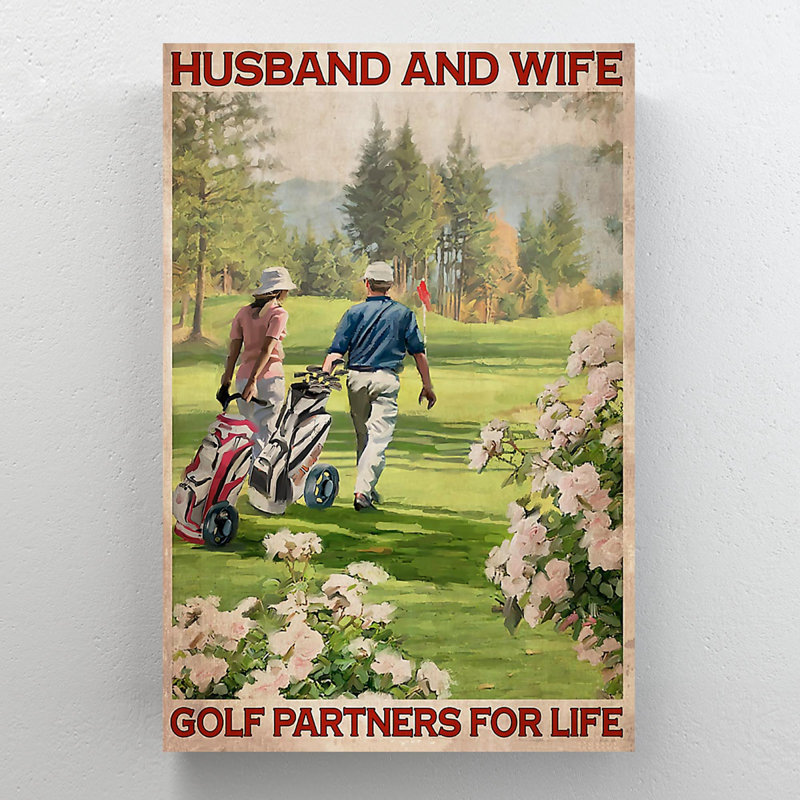 Épouse et mari jouant au golf - «Mari et épouse, partenaires de golf pour la vie», reproduction d'art graphique sur toile tendue