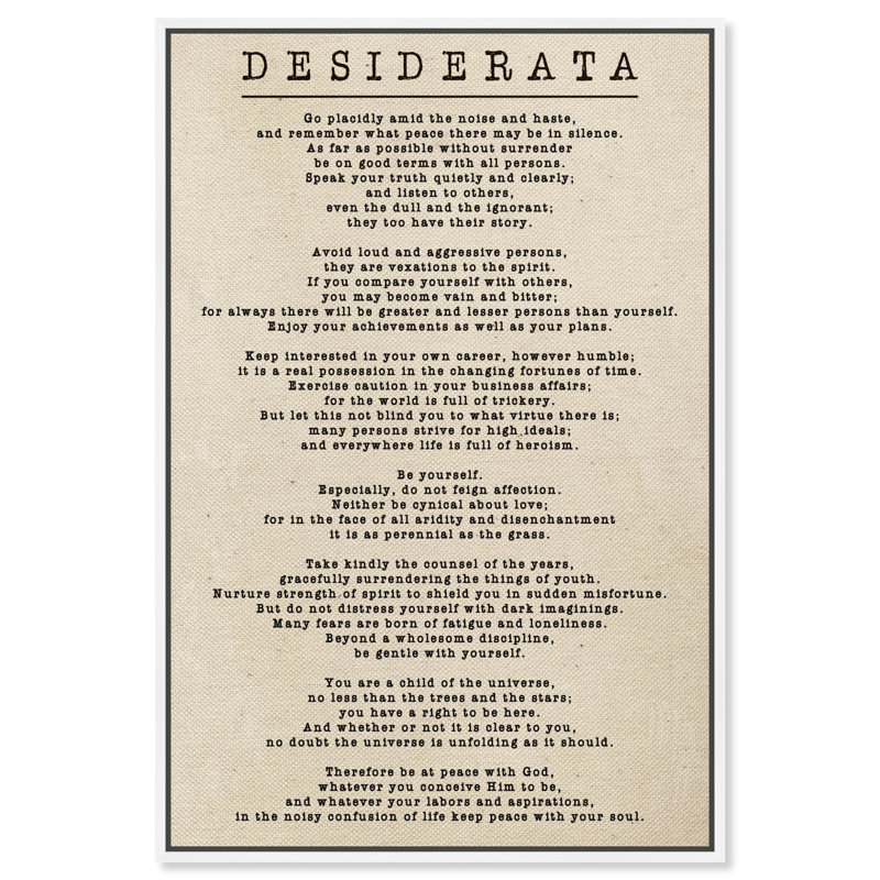 «Desiderata Parchment» par Oliver Gal - Art textuel sur toile, Cadre flottant blanc, H 24 po x l 16 po
