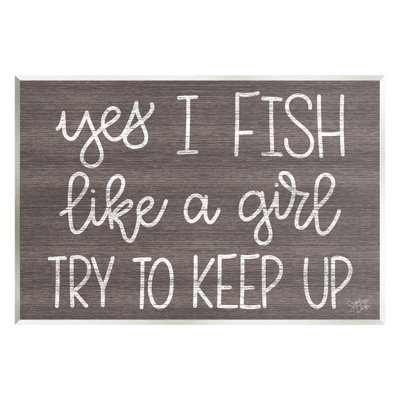 «Fish Like a Girl Summer Cabin Sign» par Stephanie Dicks - impression