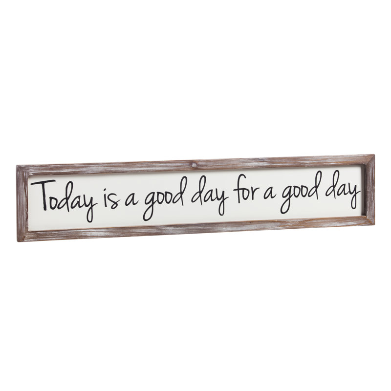 «Today Is a Good Day», reproduction de photo sur bois encadrée
