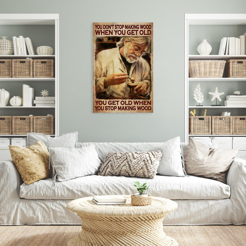 You Get Old When You Stop Fabrication en bois - 1 pièce, impression d'art graphique rectangulaire sur toile tendue