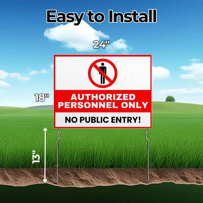 Authorized Personnel Only – No Public Entry! Yard Sign by DC | 24"x18" Double Sided Trade Show Garden Sign with 13” Metal Stakes | Waterproof Signs for Lawn, Patio, Sidewalk & House | Set of 2
