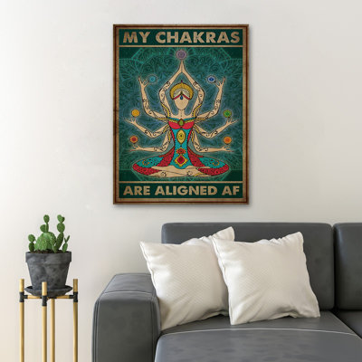 «Girl with Many Hands Doing Yoga - My Chakras Are Aligned Af», reproduction d'art graphique sur toile tendue 1 pièce