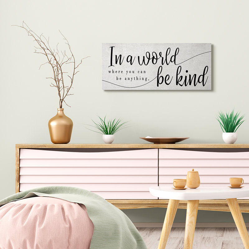 «Be Any coller, Be Kind Expression» par Daphne Polselli - Art textuel sur toile, Toile tendue, H 13 po x l 30 po