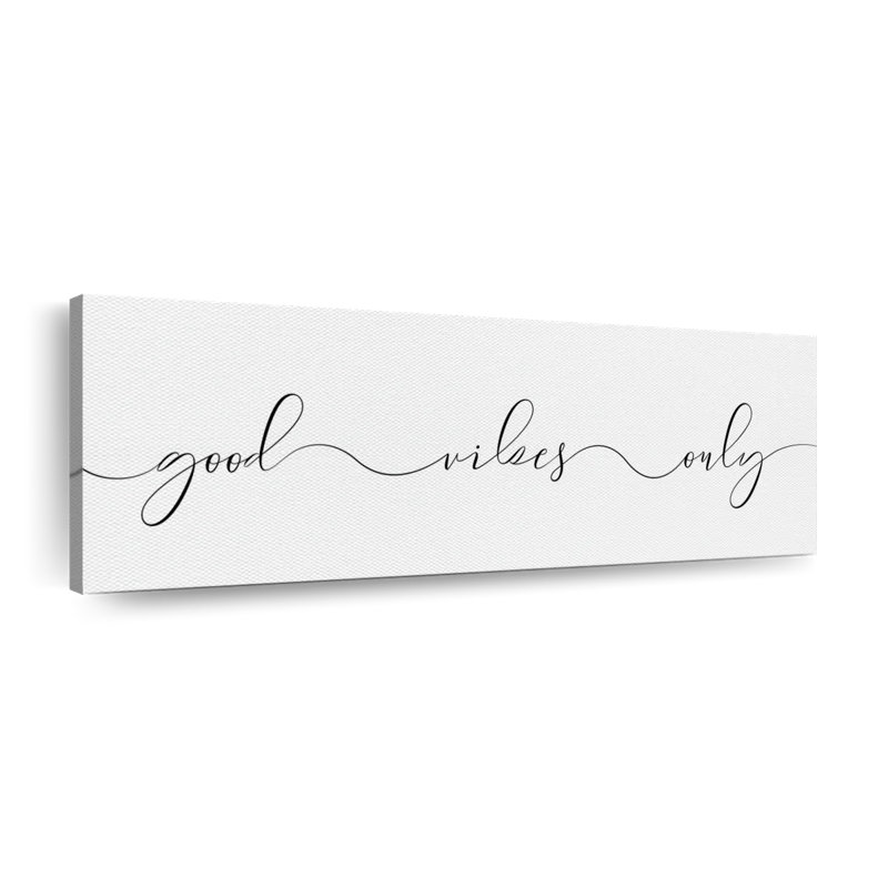 Motivation, impression sur toile, "Good Vibes Only Calligraphy", H 8 po x l 24 po x P 1 po