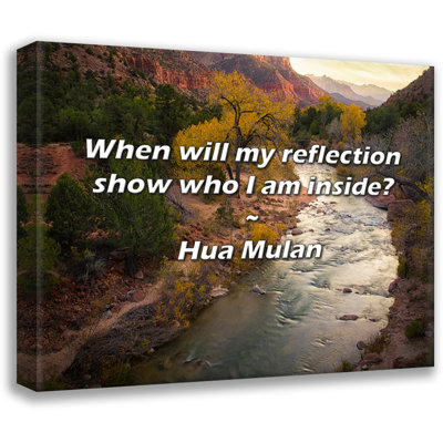 Hua Mulan Quote: When will my reflection show who I am inside?