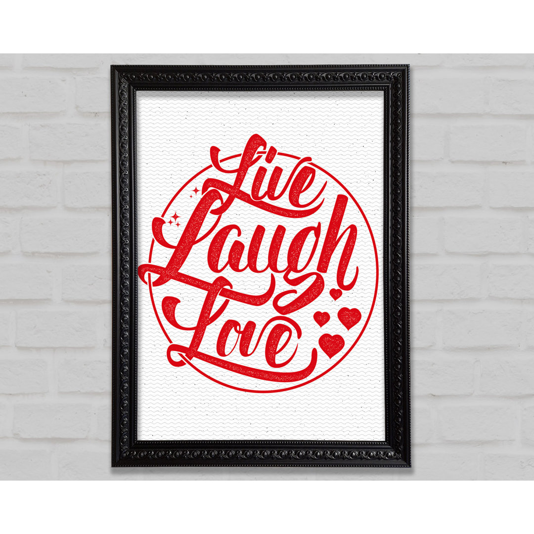 Live Laugh Love 1 - Einzelne Bilderrahmen Kunstdrucke