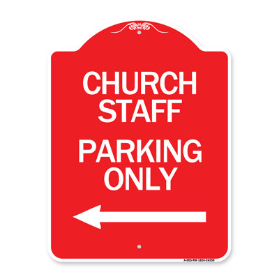 Signmission Designer Series Sign - Church Staff Parking Only (With Left Arrow)/24259