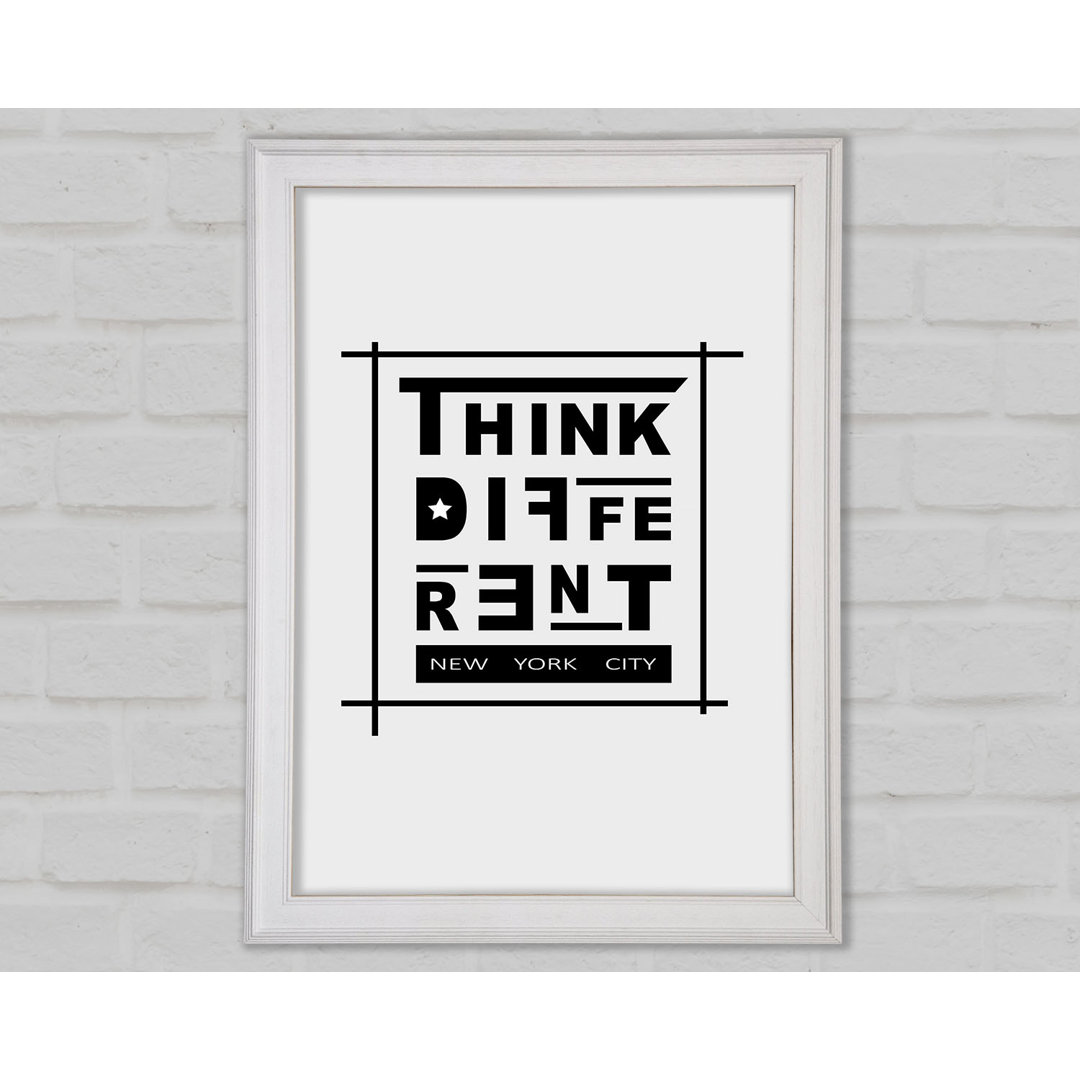 Think Different - Einzelne Bilderrahmen Kunstdrucke