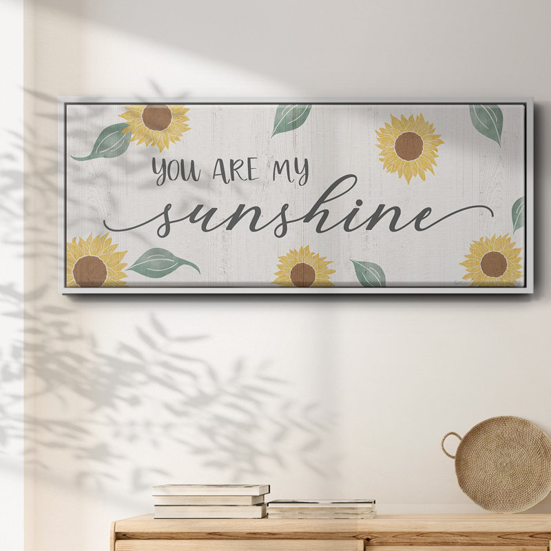 «You Are My Sunshine», toile encadrée