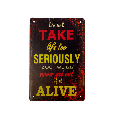 Funny Don't Take Life Seriously Novelty Tin Wall Sign Man Cave Garage Bar Decor Funny Don't Take Life Seriously Novelty Tin Wall Sign Man Cave Garage Bar Decor