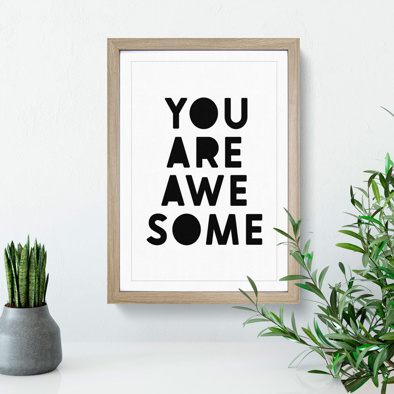 You Are Awesome - Picture Frame Typography, Oak, 65cm H x 48cm W x 2cm D