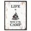 «Life is Better at the Camp», reproduction d'art textuel sur toile encadrée-29513923