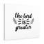 The Lord Is Greater 1 Piece Wrapped Canvas Wall Art-326478195