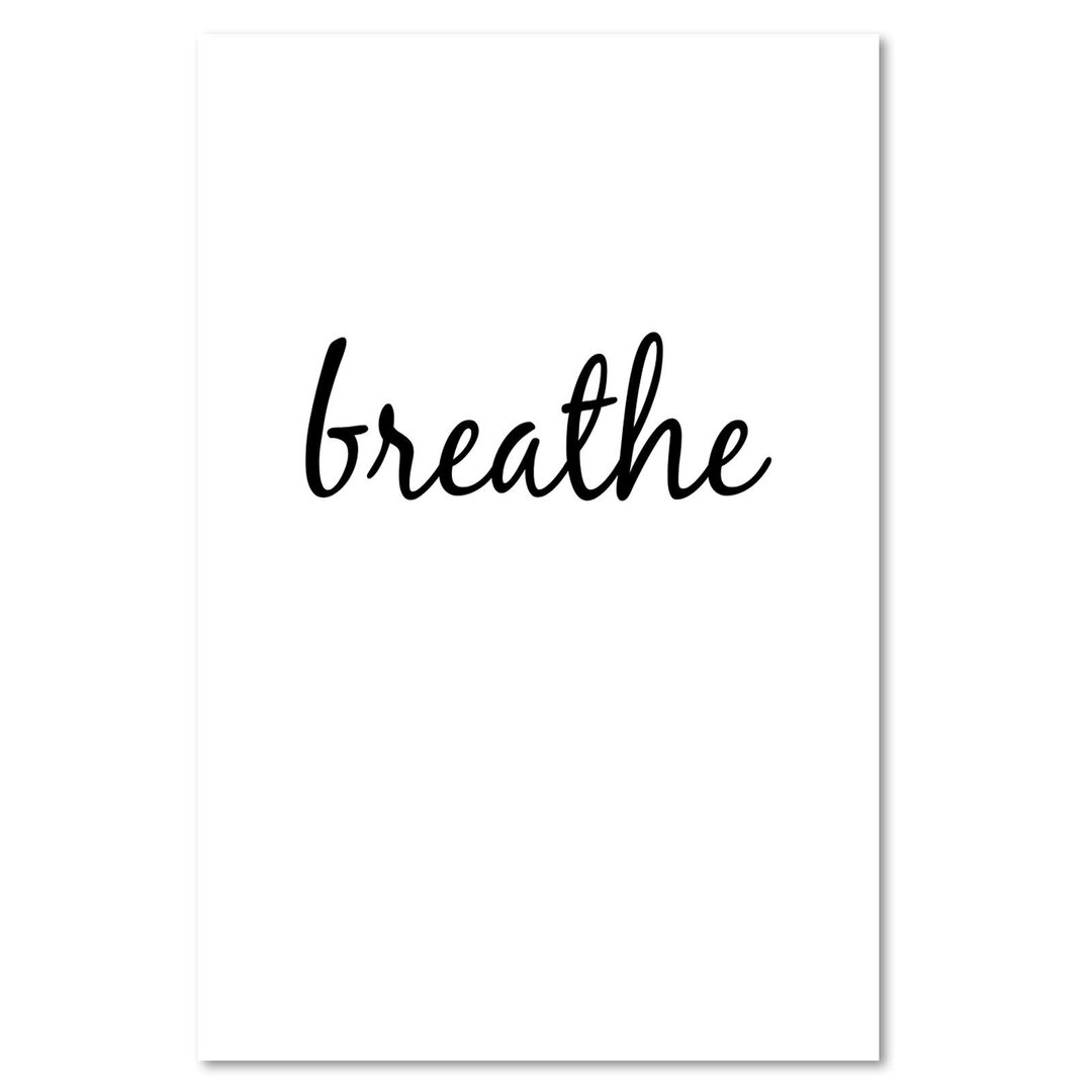 Leinwandbild Inschrift Breathe