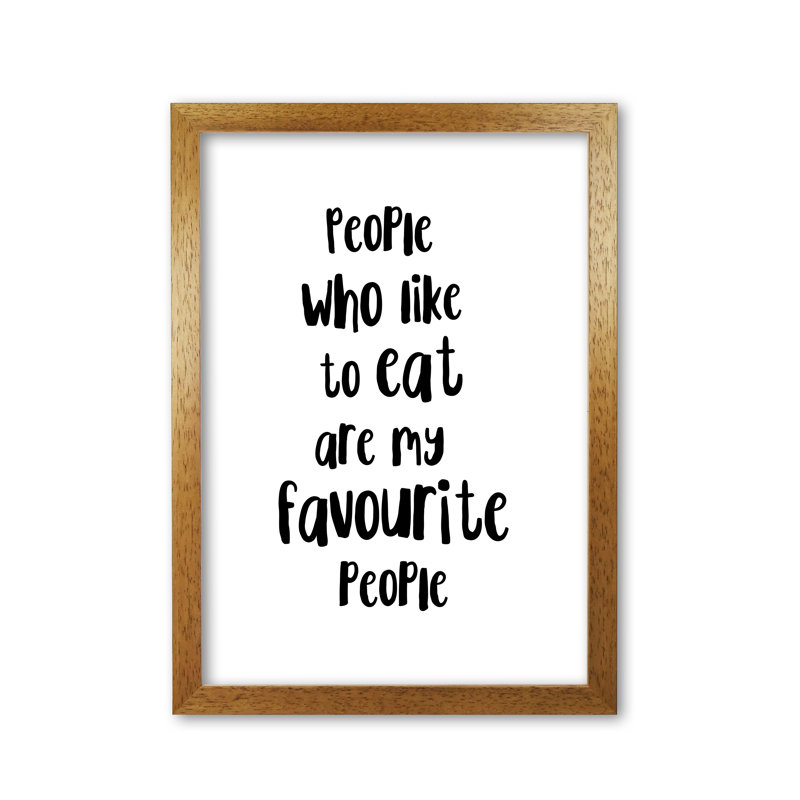 People Who Like to Eat 1 Piece Wall Art, 30 cm H x 21 cm W x 5 cm D, Honey Oak Frame