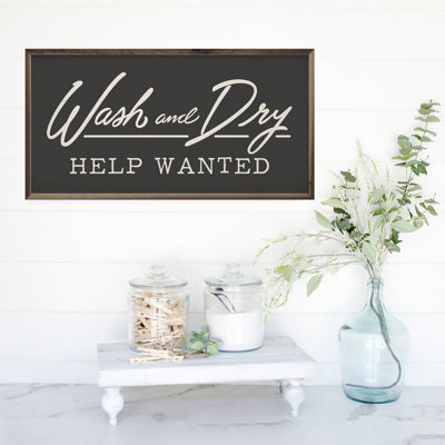 Wash And Dry Help Wanted