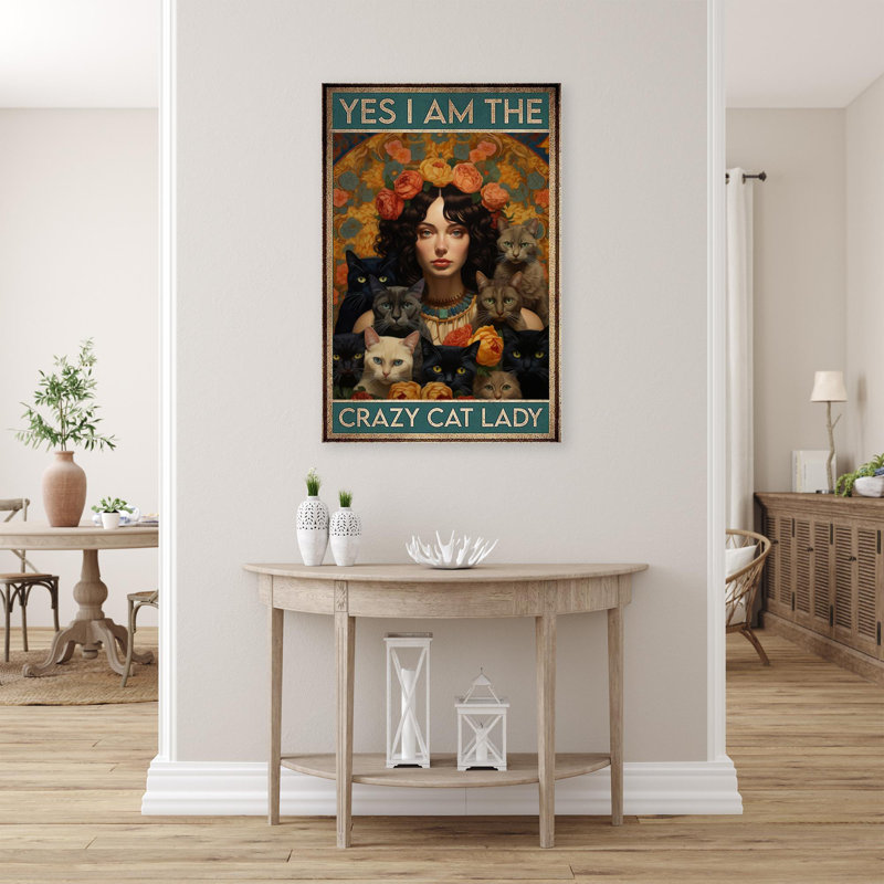 «I Am The Crazy Cat Lady», reproduction sur toile, H 14 po x l 11 po x P 1,25 po