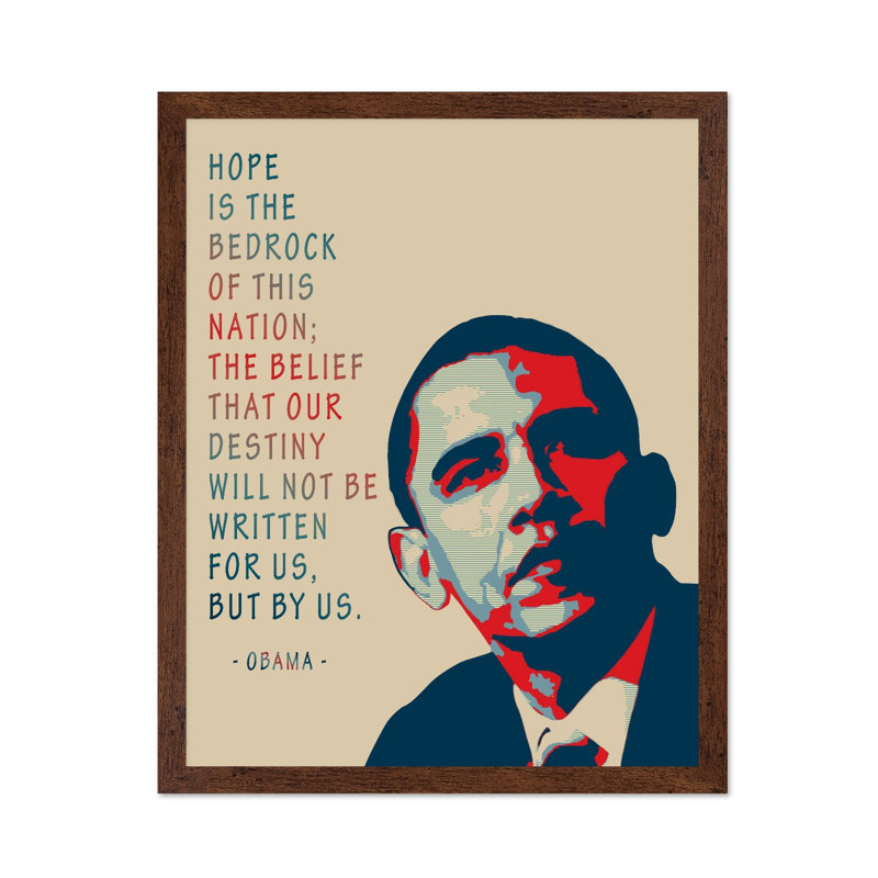 «Hope Is The Bedrock», Poster, 24"H x 32"W, Brown Framed