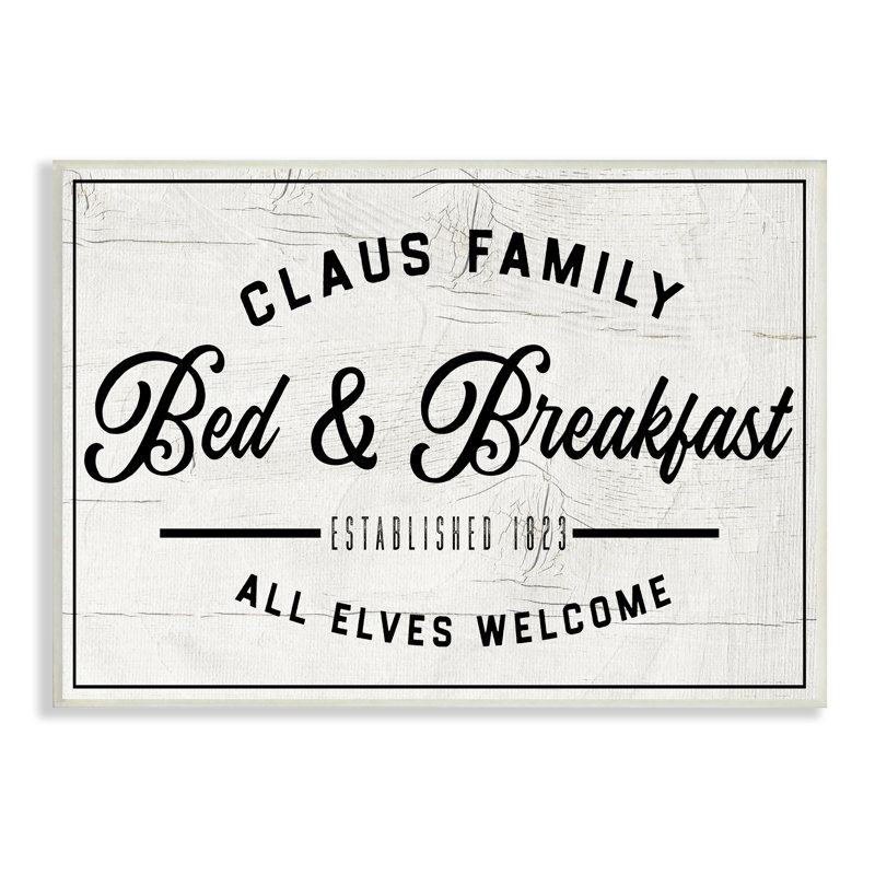 Claus Family Bed and Breakfast, vacances de Noël charmantes - Art textuel, H 10 po x l 15 po, Bois naturel