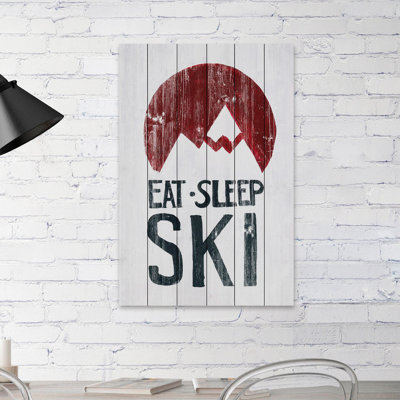 " Eat Sleep Ski Mountains "