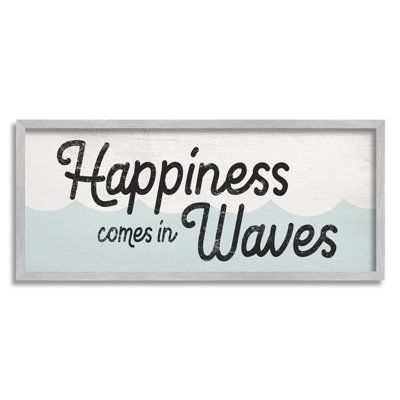 «Happiness Comes In Waves», phrase «Blue Ocean Waves»