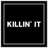 «Killin It» par Hatcher and Ethan - Reproduction d'art textuel sur papier encadré