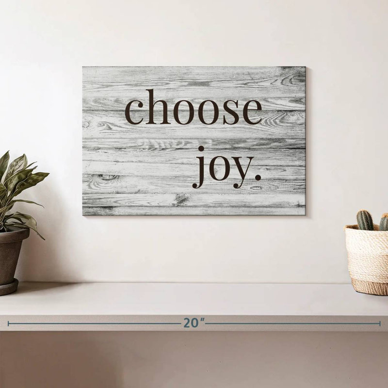 Choose Joy Typography, 8" H x 12" W