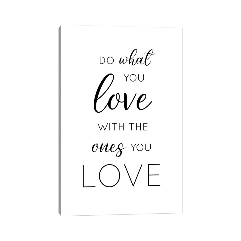 Do What You Love, 66.04 cm H x 45.72 cm W x 3.175 cm D, Does Not Apply