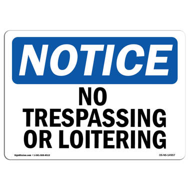 OSHA Notice Sign - Private Property Hunting Fishing Trapping | Plastic Sign  | Protect Your Business Work Site Warehouse & Shop Area | Made in the USA