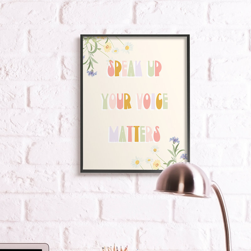«Speak Up Your Voix Matters» citation Fleurs sauvages printanières, Toile tendue, H 30 po x l 24 po