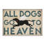 « all dogs go to ciel i », reproduction d’impression sur toile tendue-31877158