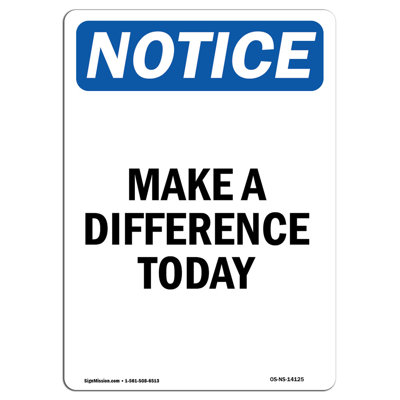 Make a Difference Today Sign