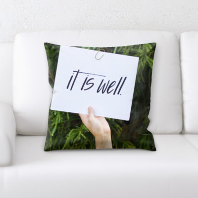 It is Well Throw Pillow