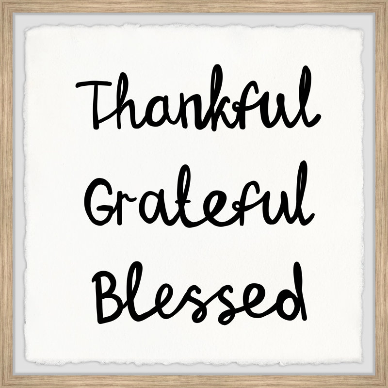 «Grateful and Blessed», reproduction encadrée, H 12 po x l 12 po x P 1,5 po