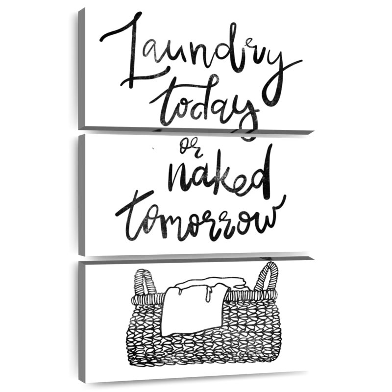 Laundry Today Typography, 32" H x 20" W