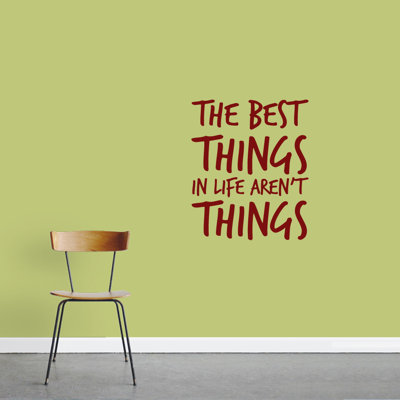 Décalcomanie murale "the best things not things"