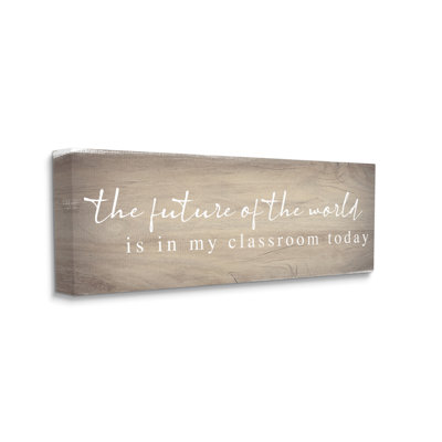 «Rustic Classroom Teacher Quote», impression sur toile tendue