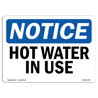 Hot Water in Use Sign