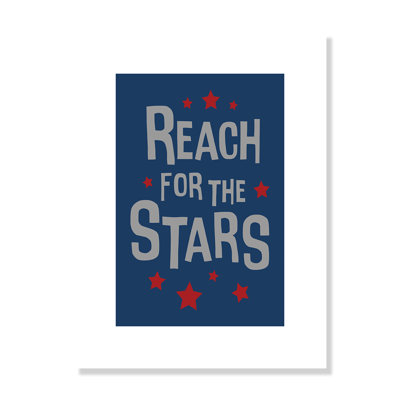 Rolled 'Reach for the Stars' Paper Print