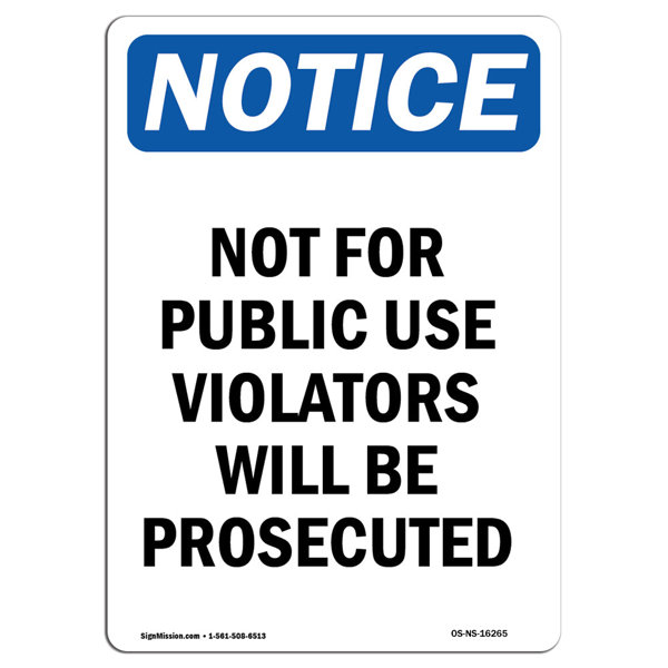 SignMission Not for Public Use Sign | Wayfair