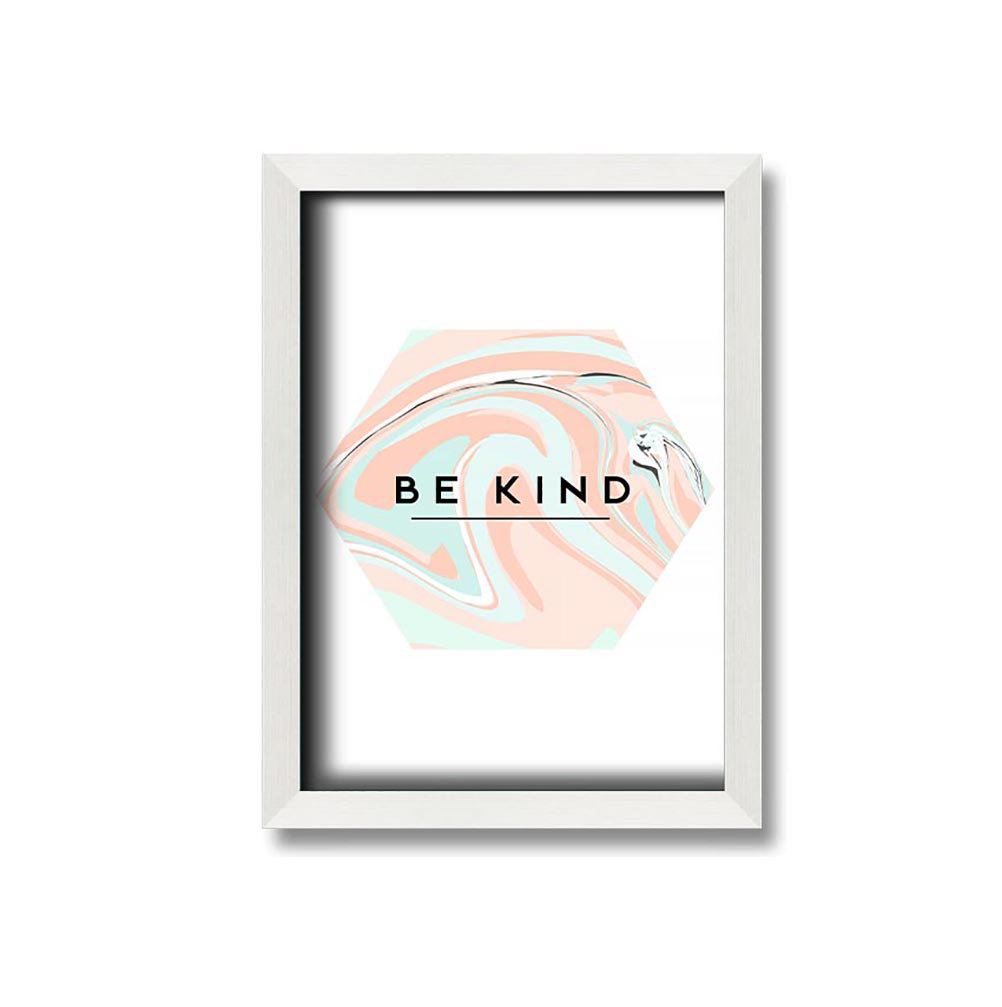 Be Kind Gerahmter Druck Wandkunst