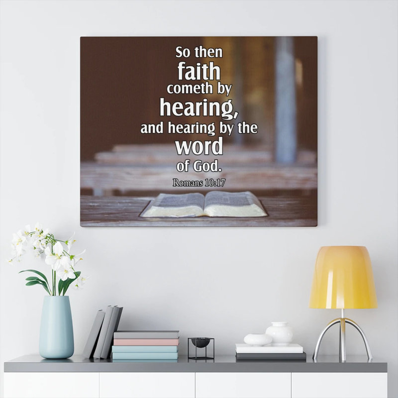Word of God Romans 10: 17, H 12 po x l 16 po x P 1,25 po