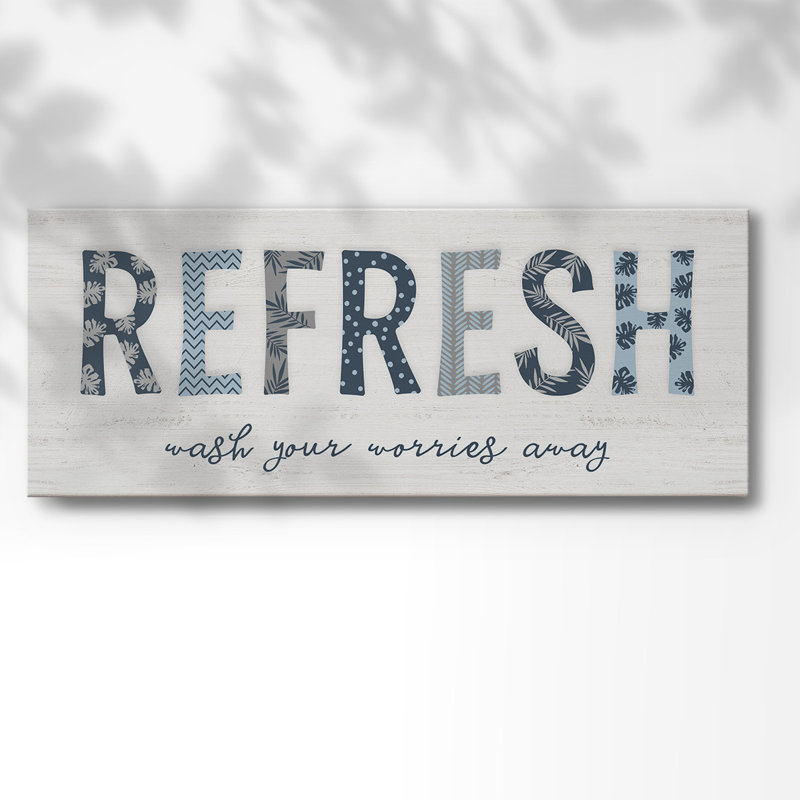 "Refresh on Canvas", art textuel, H 8 po x l 20 po x P 1,5 po