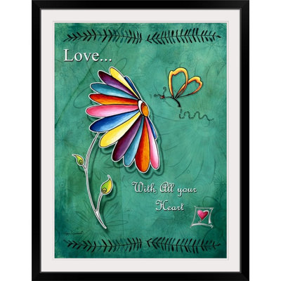 «Love With All Your Heart» par Shallenor, impression