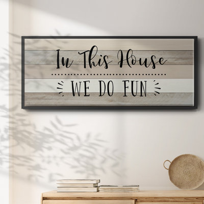 We Do Fun - Toile encadrée