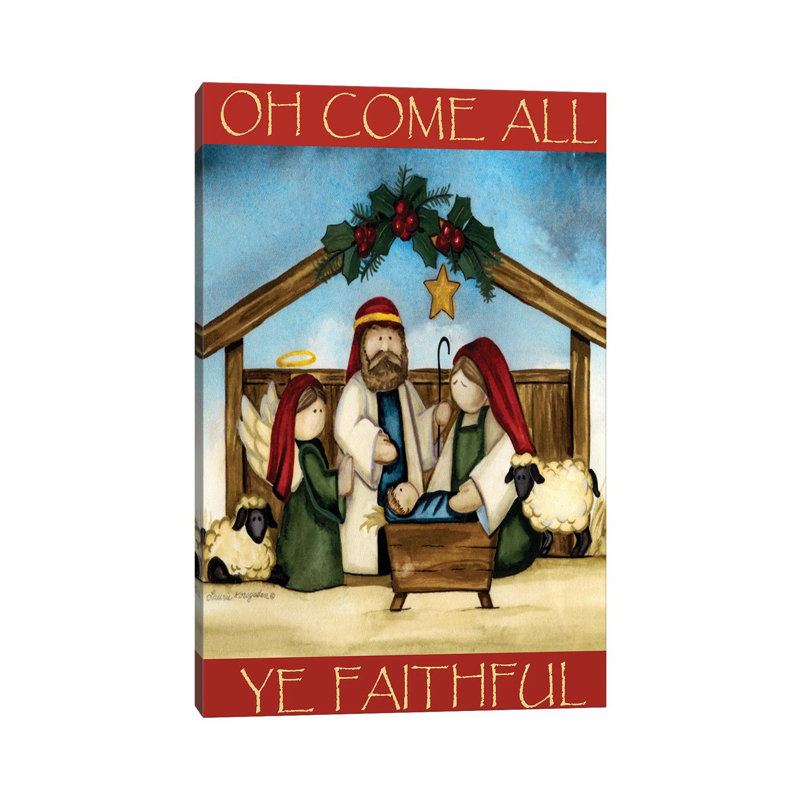 Come All Ye Faithful by Laurie Korsgaden - Wrapped Canvas Painting, 20.32 cm H x 30.48 cm W