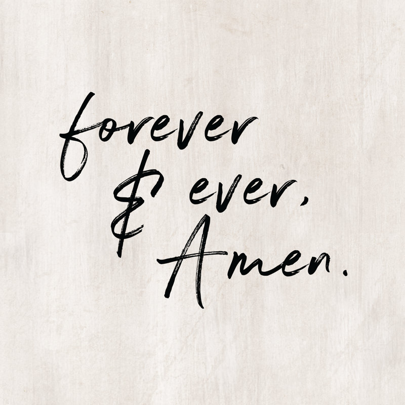 Forever & Ever Amen - Wrapped Canvas Print, 30cm H x 30cm W x 3.8cm D