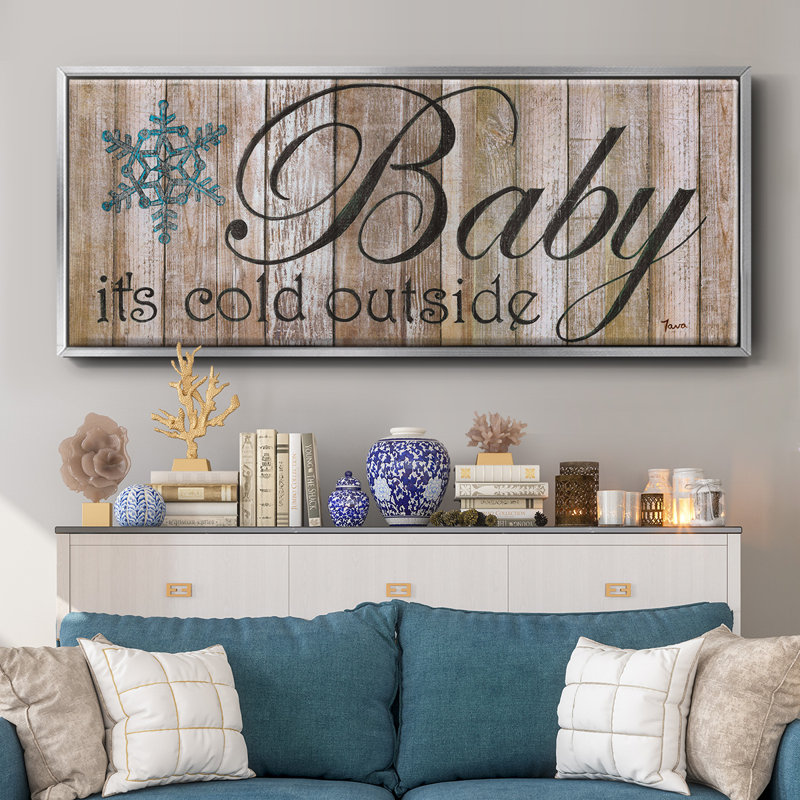 Baby It's Cold- Framed Canvas